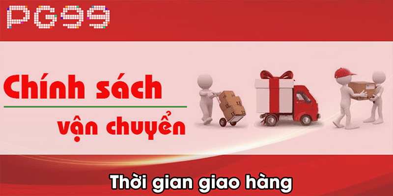 Thời gian giao hàng